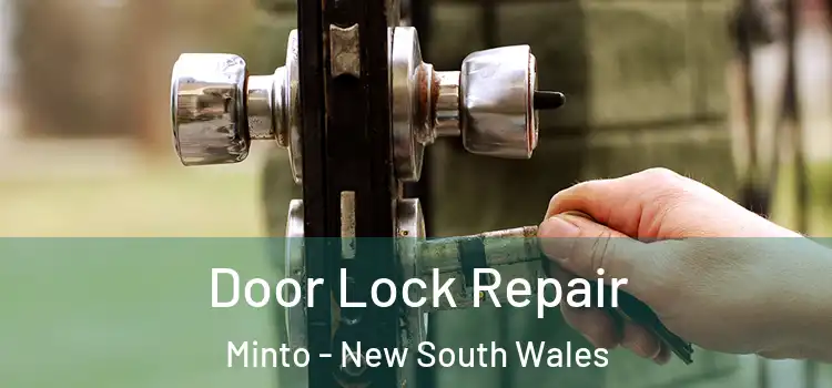Door Lock Repair Minto - New South Wales