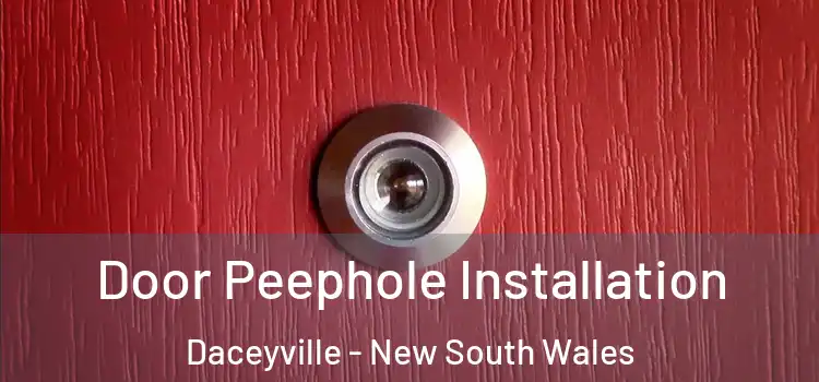 Door Peephole Installation Daceyville - New South Wales