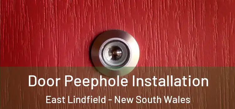 Door Peephole Installation East Lindfield - New South Wales