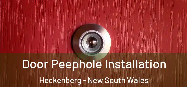 Door Peephole Installation Heckenberg - New South Wales