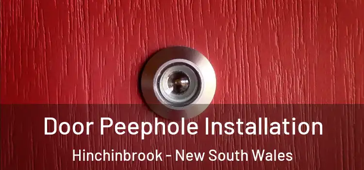 Door Peephole Installation Hinchinbrook - New South Wales