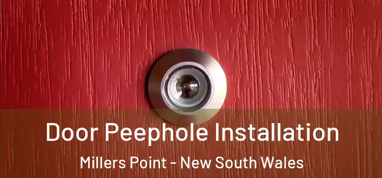 Door Peephole Installation Millers Point - New South Wales