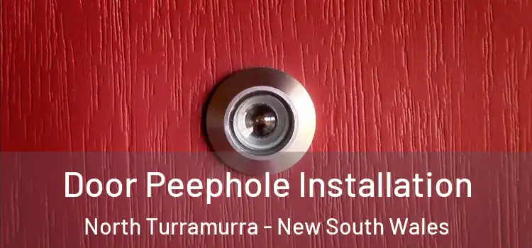 Door Peephole Installation North Turramurra - New South Wales