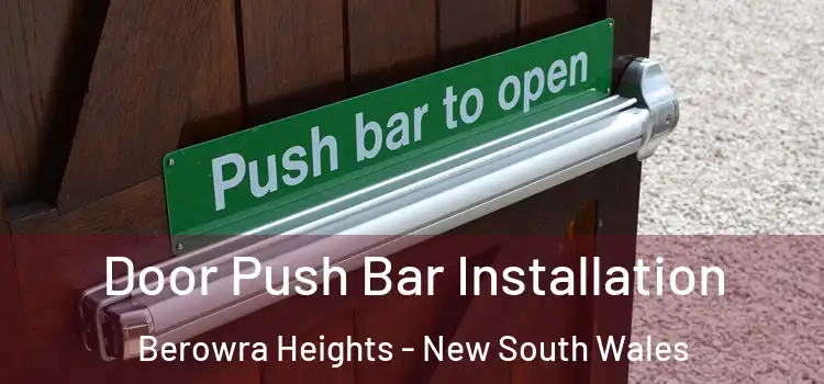 Door Push Bar Installation Berowra Heights - New South Wales