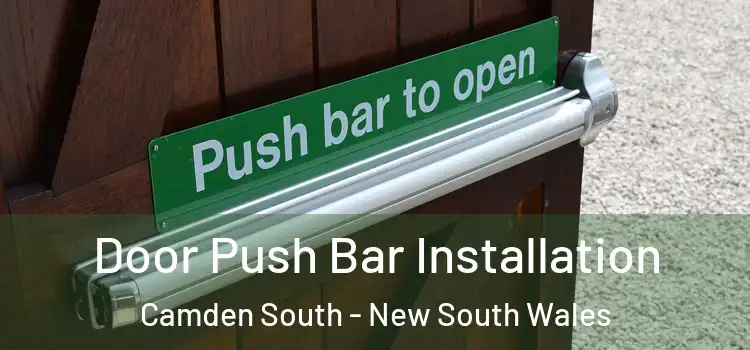 Door Push Bar Installation Camden South - New South Wales