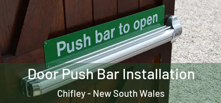 Door Push Bar Installation Chifley - New South Wales