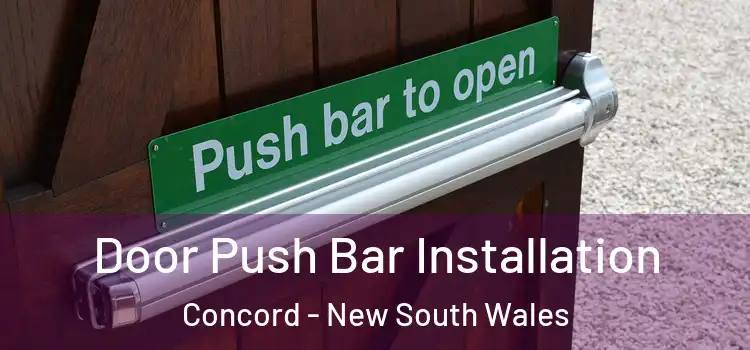 Door Push Bar Installation Concord - New South Wales