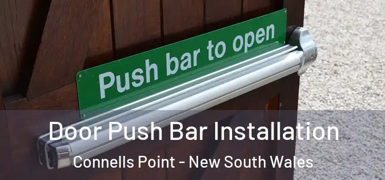Door Push Bar Installation Connells Point - New South Wales