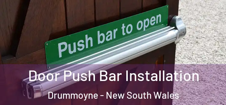 Door Push Bar Installation Drummoyne - New South Wales