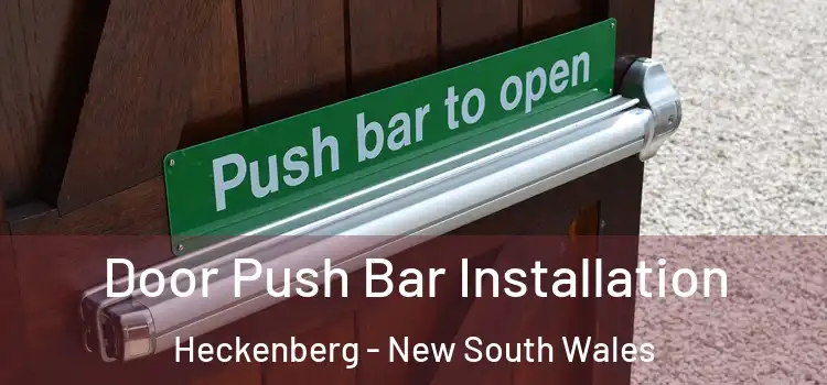 Door Push Bar Installation Heckenberg - New South Wales