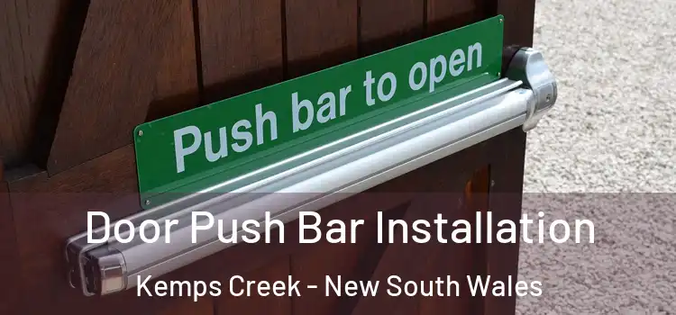 Door Push Bar Installation Kemps Creek - New South Wales