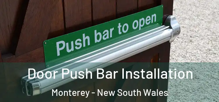 Door Push Bar Installation Monterey - New South Wales