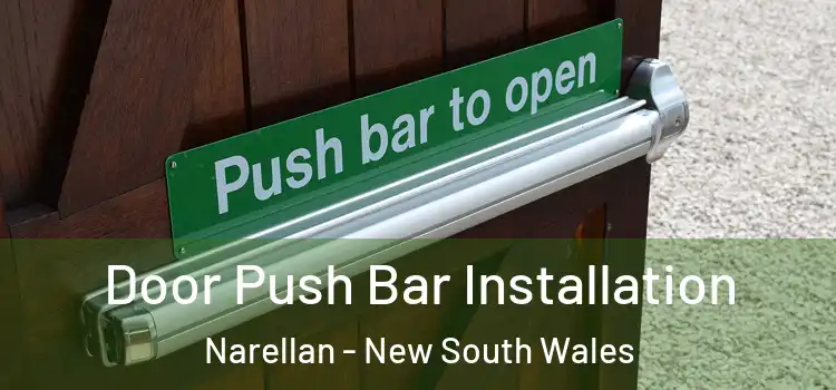 Door Push Bar Installation Narellan - New South Wales
