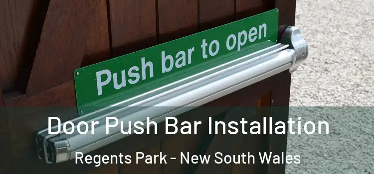 Door Push Bar Installation Regents Park - New South Wales