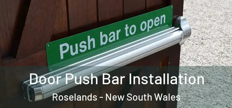 Door Push Bar Installation Roselands - New South Wales