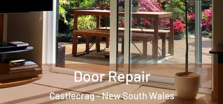 Door Repair Castlecrag - New South Wales