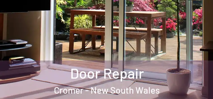 Door Repair Cromer - New South Wales
