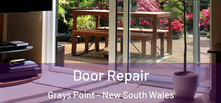 Door Repair Grays Point - New South Wales