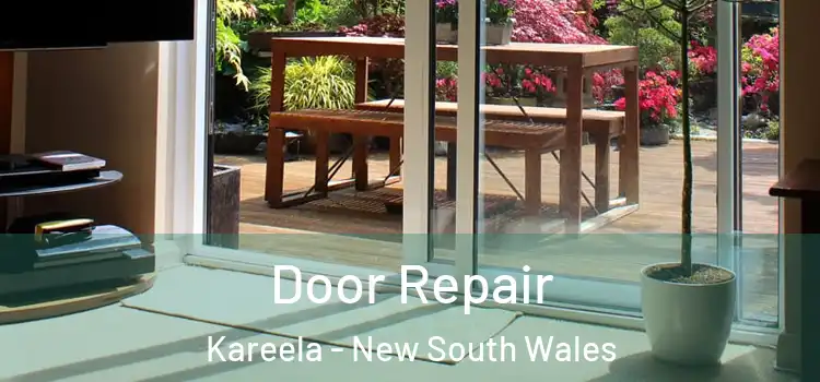 Door Repair Kareela - New South Wales