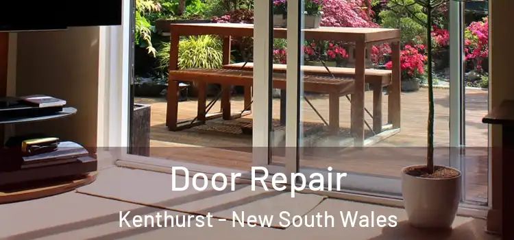 Door Repair Kenthurst - New South Wales