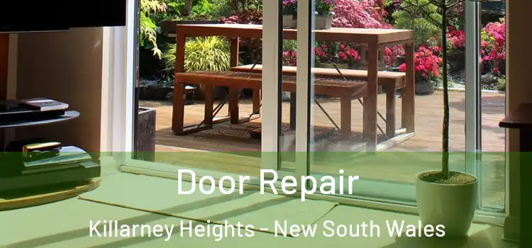Door Repair Killarney Heights - New South Wales