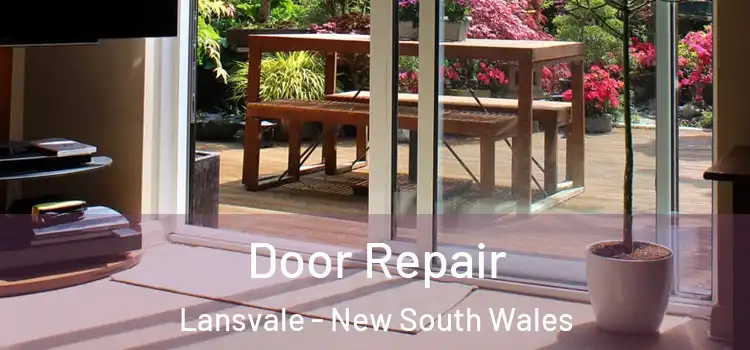 Door Repair Lansvale - New South Wales