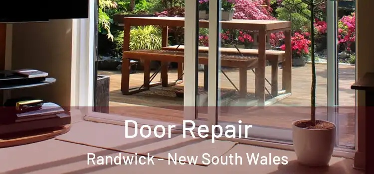 Door Repair Randwick - New South Wales