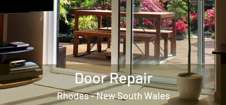 Door Repair Rhodes - New South Wales