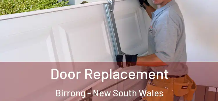 Door Replacement Birrong - New South Wales
