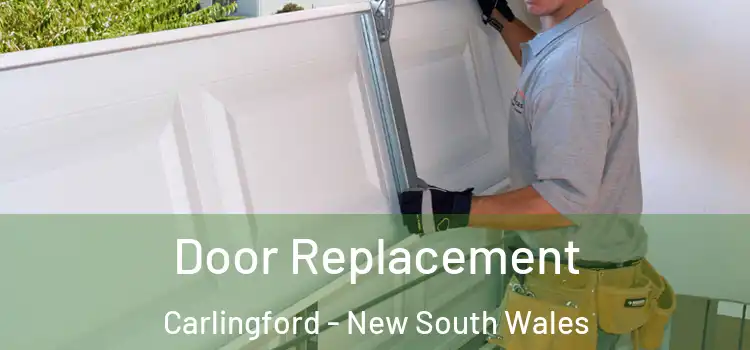 Door Replacement Carlingford - New South Wales