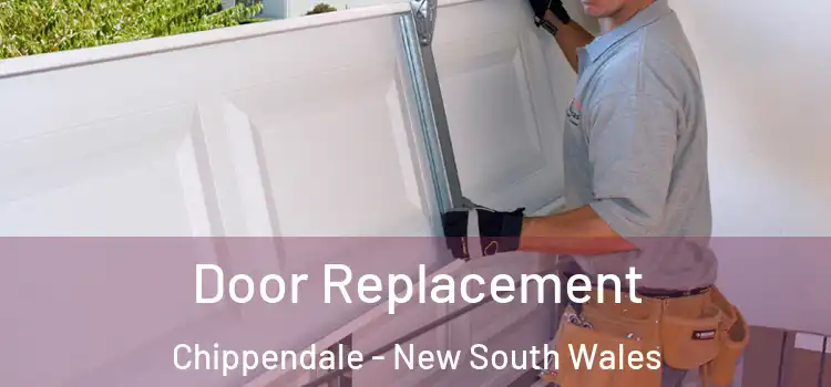 Door Replacement Chippendale - New South Wales