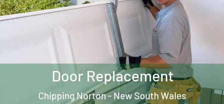 Door Replacement Chipping Norton - New South Wales