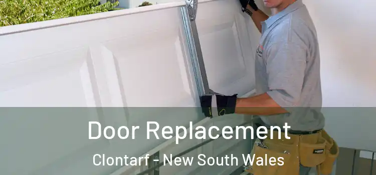 Door Replacement Clontarf - New South Wales
