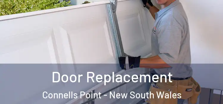 Door Replacement Connells Point - New South Wales