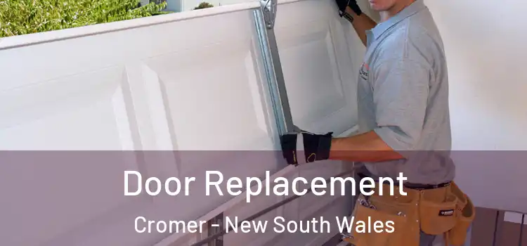 Door Replacement Cromer - New South Wales