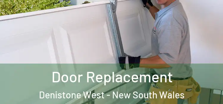 Door Replacement Denistone West - New South Wales