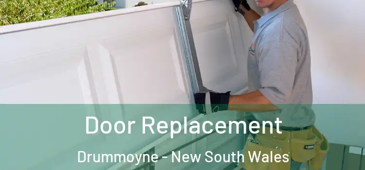 Door Replacement Drummoyne - New South Wales