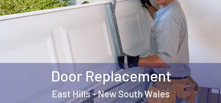 Door Replacement East Hills - New South Wales
