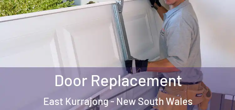 Door Replacement East Kurrajong - New South Wales