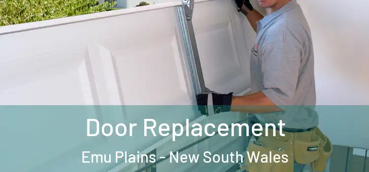 Door Replacement Emu Plains - New South Wales