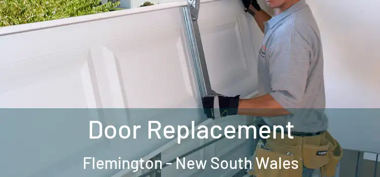 Door Replacement Flemington - New South Wales