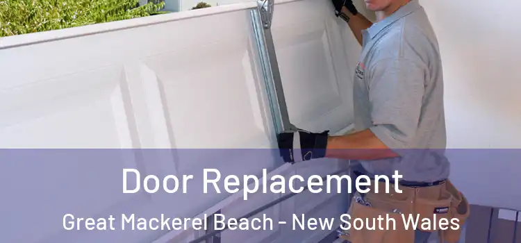 Door Replacement Great Mackerel Beach - New South Wales