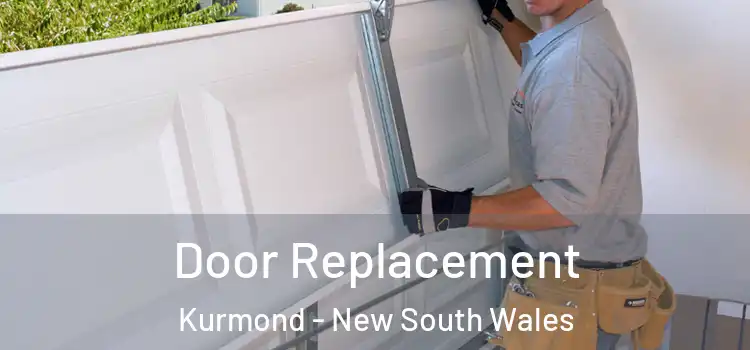 Door Replacement Kurmond - New South Wales