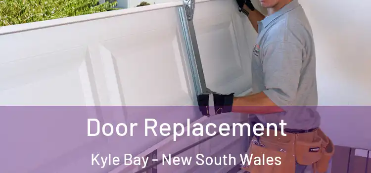 Door Replacement Kyle Bay - New South Wales