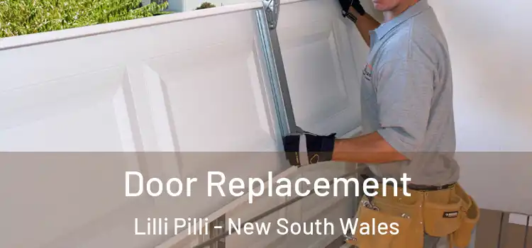 Door Replacement Lilli Pilli - New South Wales