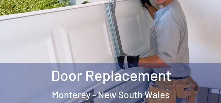 Door Replacement Monterey - New South Wales