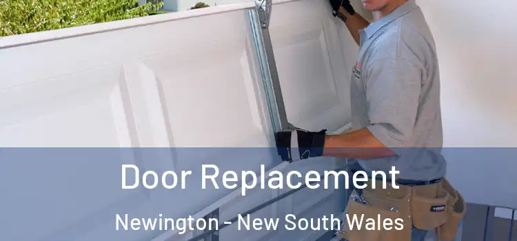 Door Replacement Newington - New South Wales
