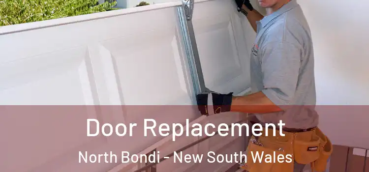 Door Replacement North Bondi - New South Wales
