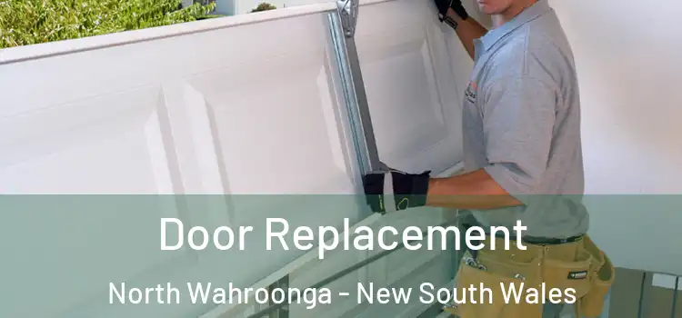 Door Replacement North Wahroonga - New South Wales