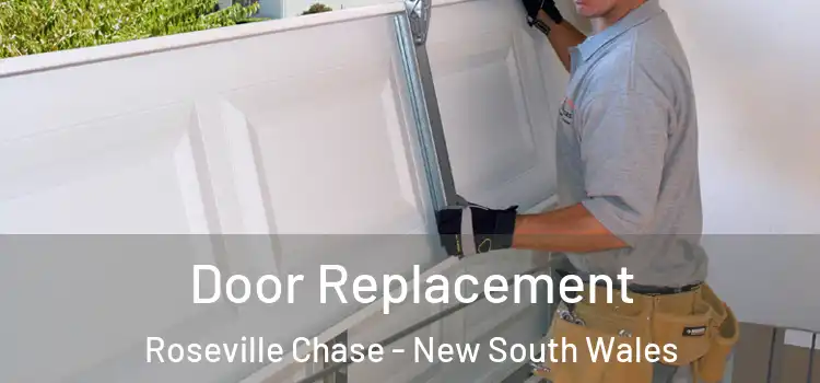 Door Replacement Roseville Chase - New South Wales